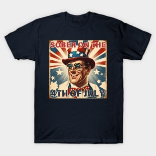 Sober On The 4th of July - Vintage USA T-Shirt